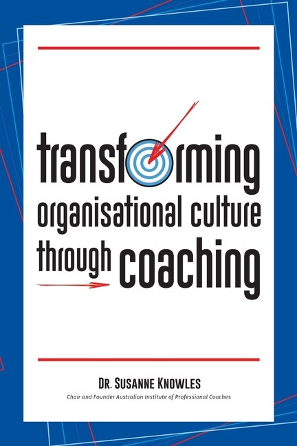 Couverture_Transforming Organisational Culture Through Coaching