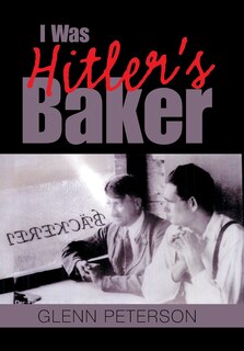 Front cover_I Was Hitler's Baker