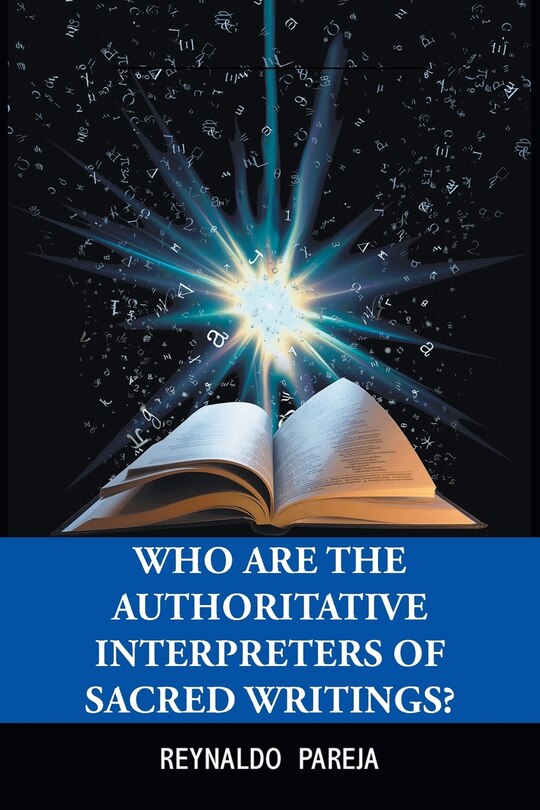 Front cover_Who Are the Authoritative Interpreters of Sacred Writings?