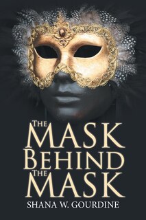 Front cover_The Mask Behind the Mask