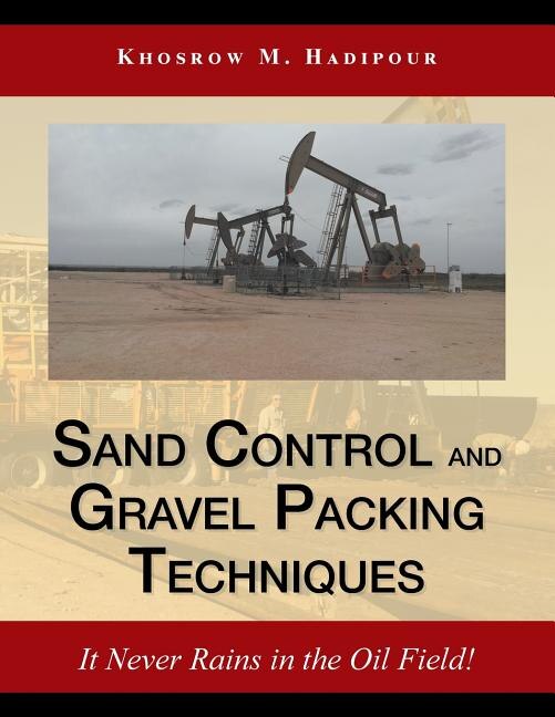 Couverture_Sand Control and Gravel Packing Techniques