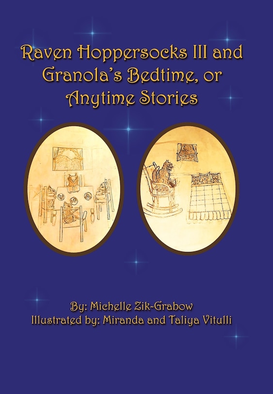Couverture_Raven Hoppersocks Iii And Granola's Bedtime, Or Anytime Stories