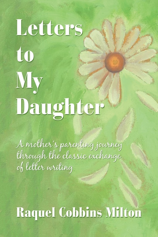 Front cover_Letters To My Daughter