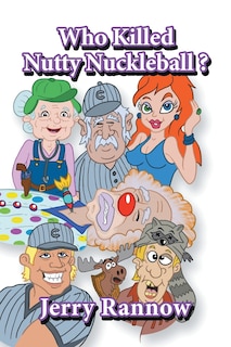 Couverture_Who Killed Nutty Nuckleball?