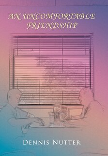 Front cover_An Uncomfortable Friendship