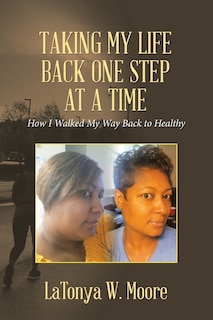Couverture_Taking My Life Back One Step at a Time