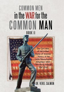 Front cover_Common Men in the War for the Common Man