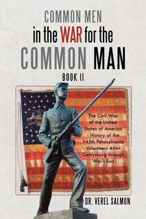 Front cover_Common Men in the War for the Common Man