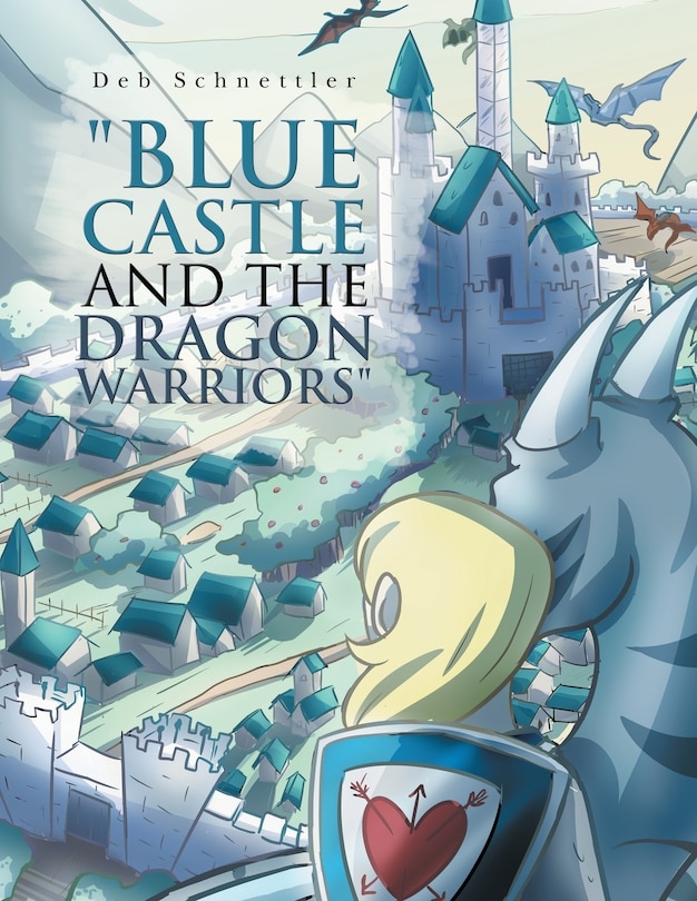 Front cover_Blue Castle and the Dragon Warriors