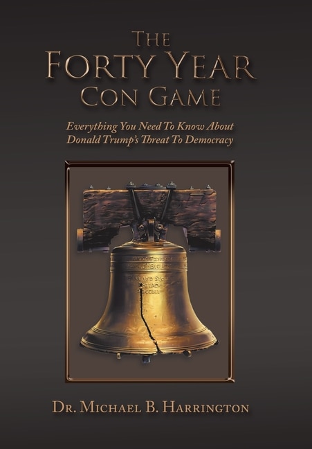 Front cover_The Forty Year Con Game