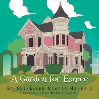 Front cover_A Garden For Esmee