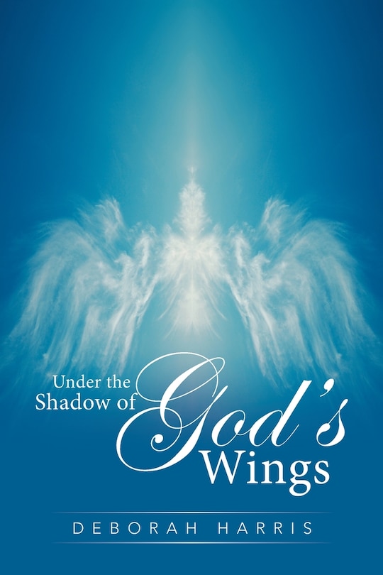 Front cover_Under The Shadow Of God's Wings
