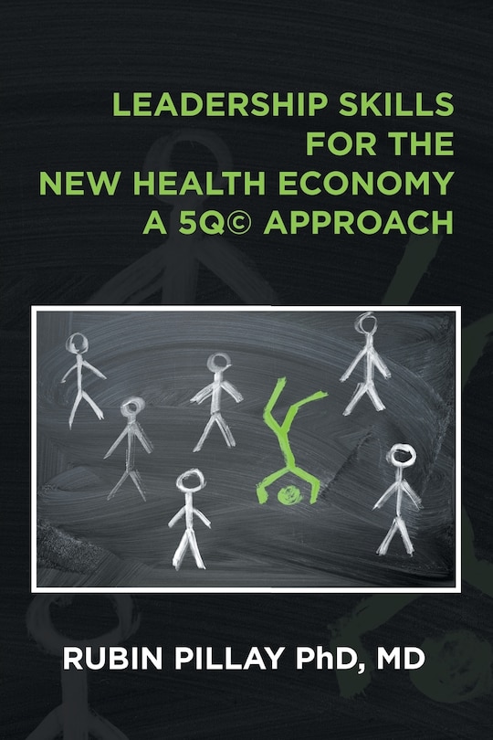 Couverture_Leadership Skills for the New Health Economy a 5Q(c) Approach