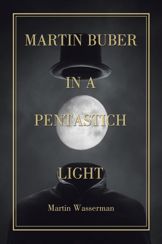 Couverture_Martin Buber in a Pentastich Light
