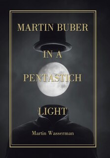 Couverture_Martin Buber in a Pentastich Light