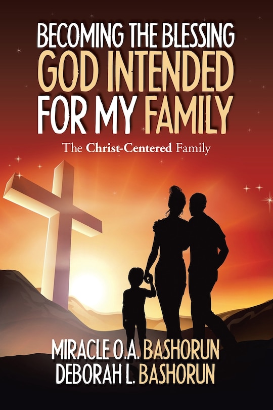 Couverture_Becoming The Blessing God Intended For My Family