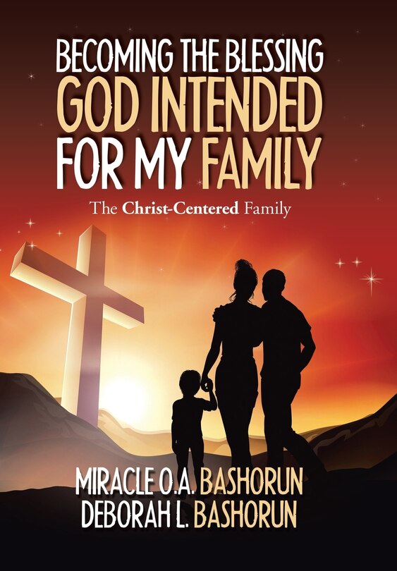 Couverture_Becoming The Blessing God Intended For My Family
