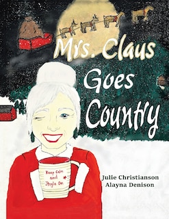Front cover_Mrs. Claus Goes Country