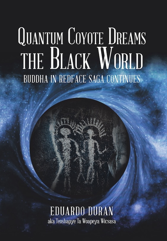Front cover_Quantum Coyote Dreams The Black World