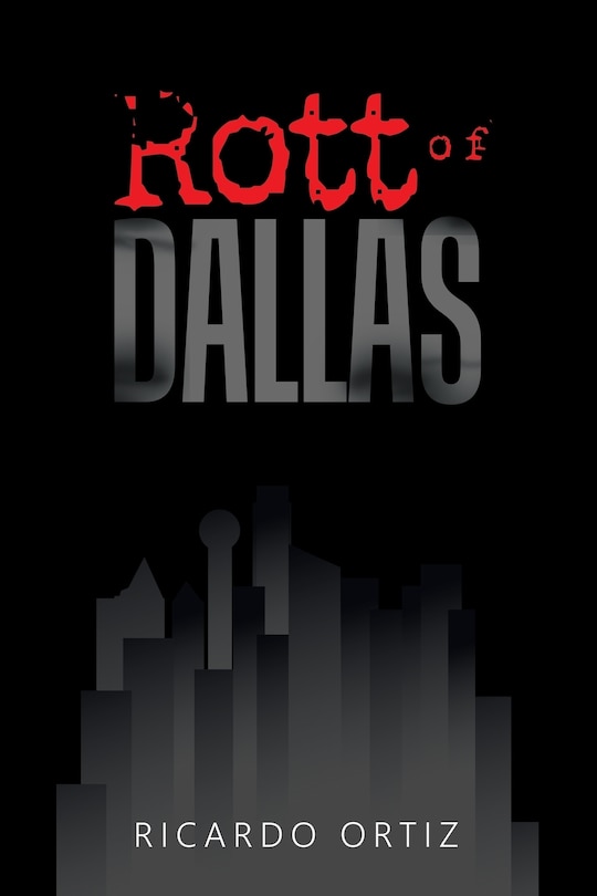 Front cover_Rott Of Dallas