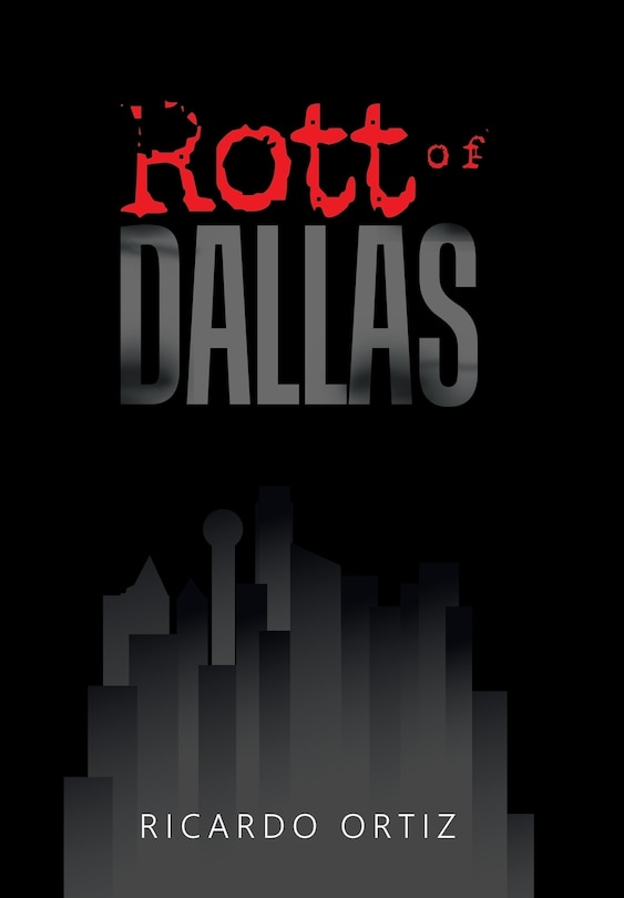 Couverture_Rott Of Dallas