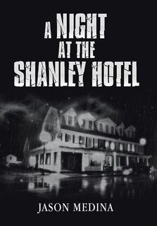 Front cover_A Night At The Shanley Hotel