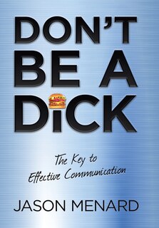 Front cover_Don't Be a Dick