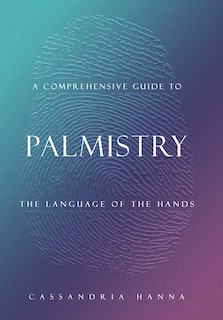 Couverture_A Comprehensive Guide to Palmistry