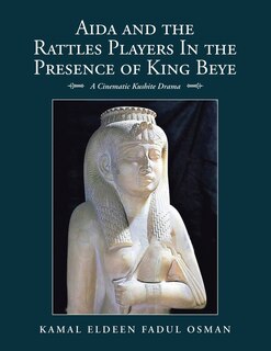 Front cover_Aida and the Rattles Players in the Presence of King Beye