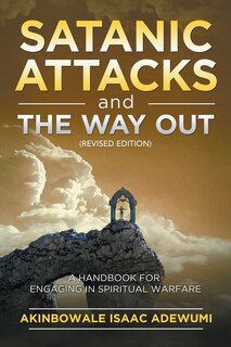 Couverture_Satanic Attacks and the Way Out