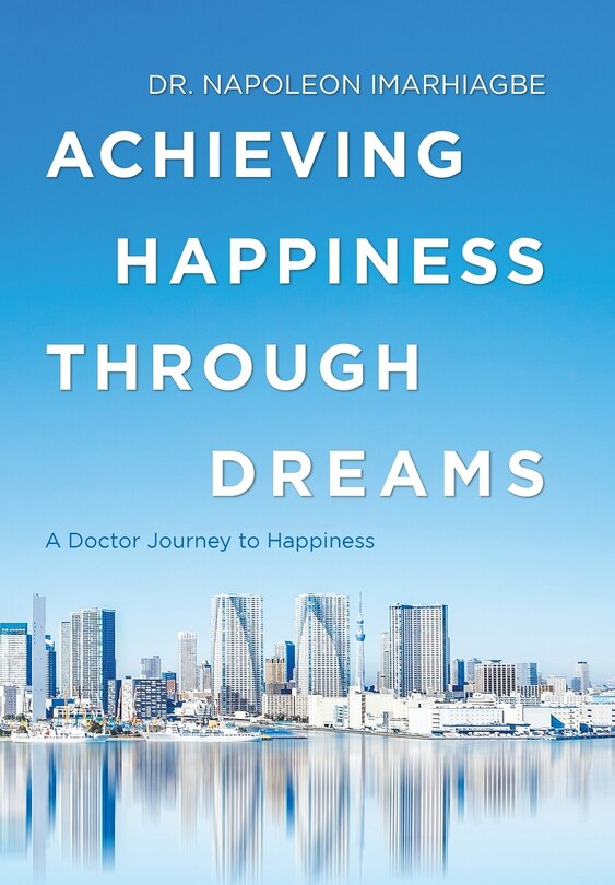 Front cover_Achieving Happiness Through Dreams