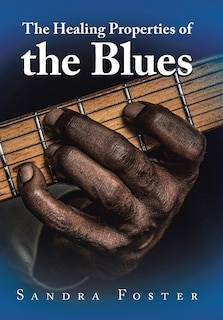 Couverture_The Healing Properties Of The Blues