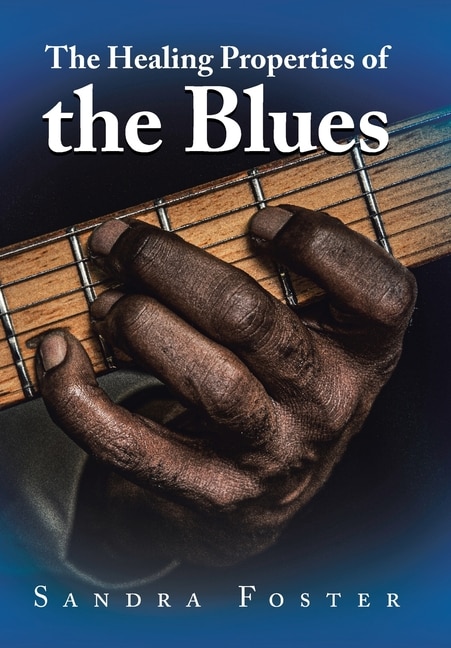 Couverture_The Healing Properties Of The Blues