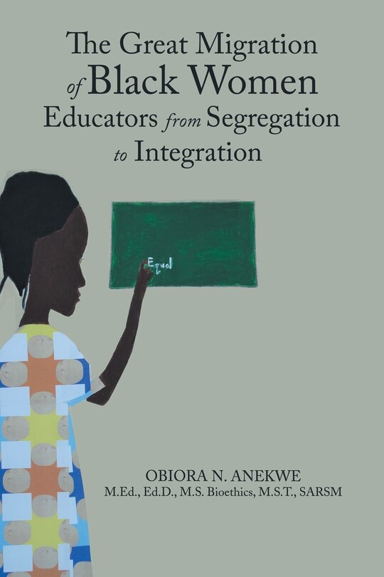 Couverture_The Great Migration Of Black Women Educators From Segregation To Integration