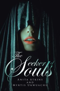Front cover_The Seeker Of Souls