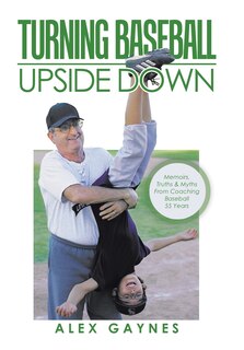 Front cover_Turning Baseball Upside Down