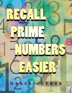 Couverture_Recall Prime Numbers Easier