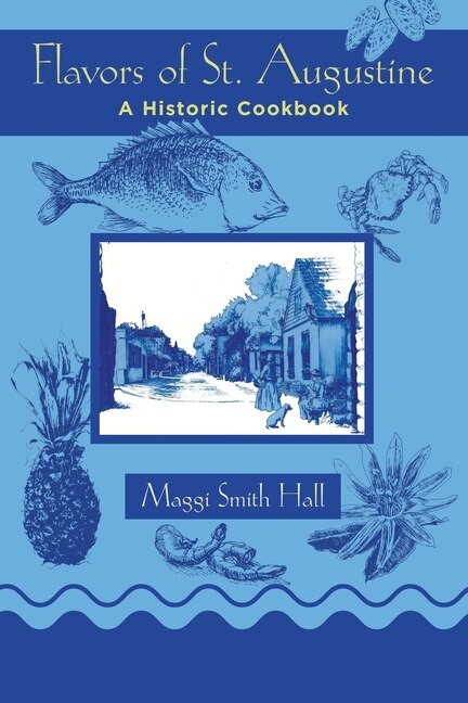Front cover_Flavors Of St. Augustine