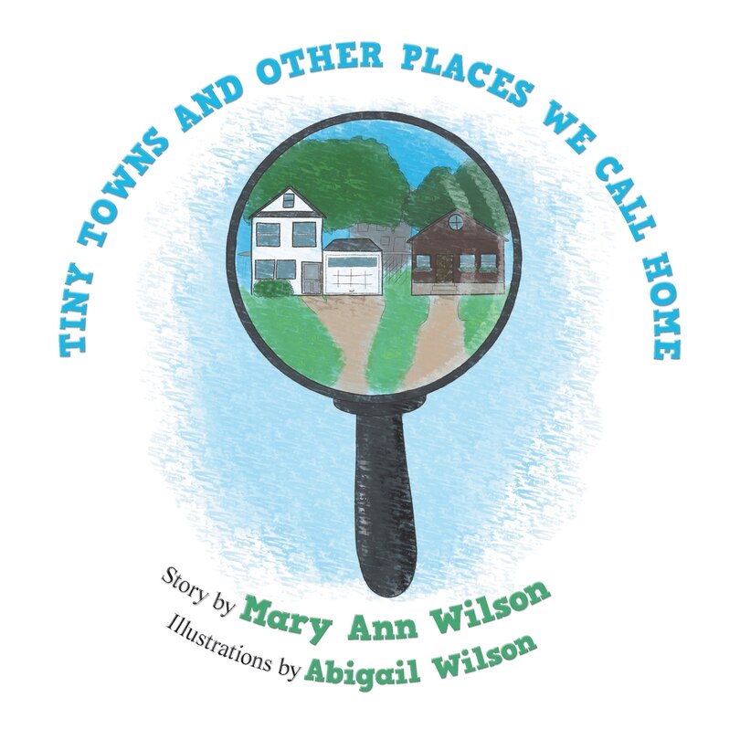 Front cover_Tiny Towns And Other Places We Call Home