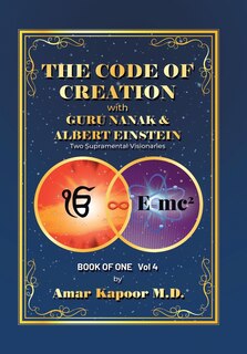 Couverture_The Code Of Creation With Guru Nanak And Albert Einstein
