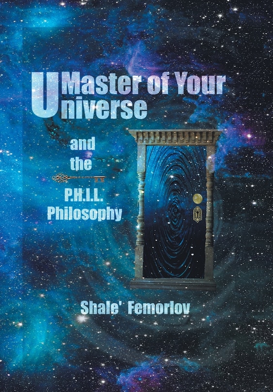 Couverture_Master of Your Universe and the P.H.I.L. Philosophy