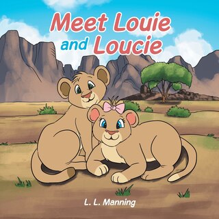 Front cover_Meet Louie And Loucie
