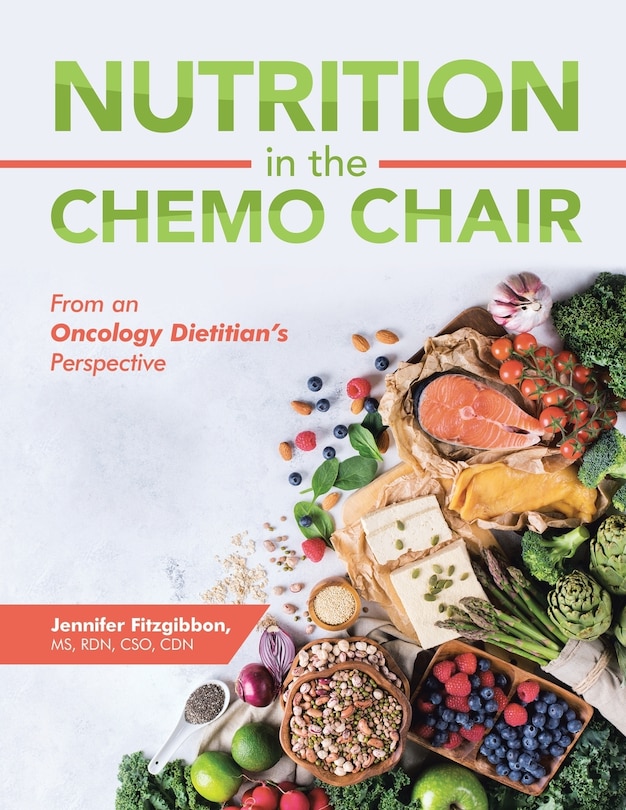 Front cover_Nutrition In The Chemo Chair