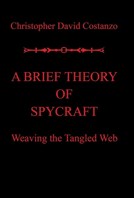 Couverture_A Brief Theory of Spycraft