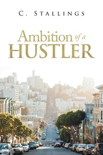 Front cover_Ambition Of A Hustler