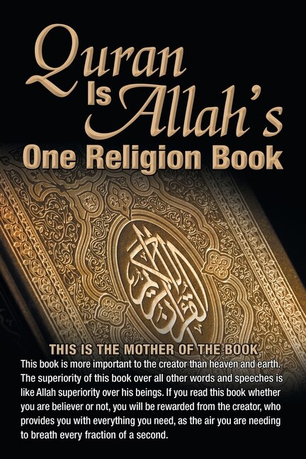Front cover_Quran Is Allah's One Religion  Book