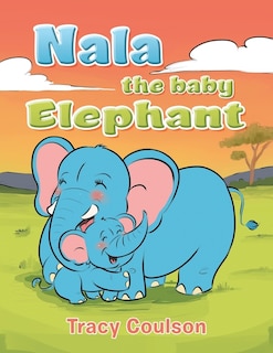 Couverture_Nala the Baby Elephant