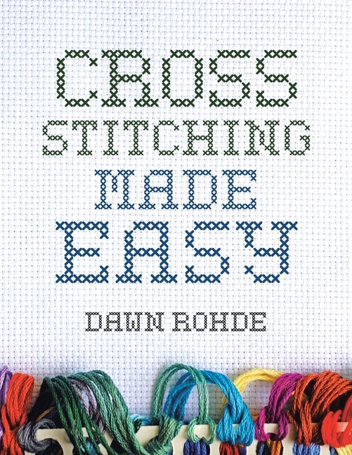 Front cover_Cross Stitching Made Easy