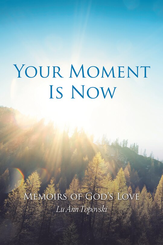 Front cover_Your Moment Is Now