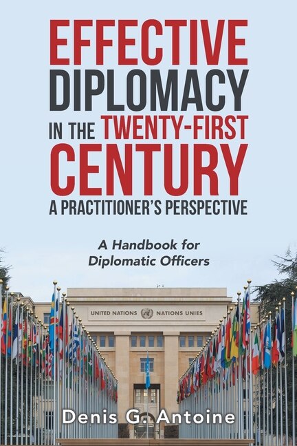 Couverture_Effective Diplomacy in the Twenty-First Century a Practitioner's Perspective